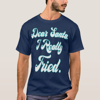 サンタ・ネオン宛ての私の手紙 Tシャツ
