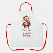 サンタ・ポーズのかわいい犬好き人とゴチャゴチャするな エプロン (正面)