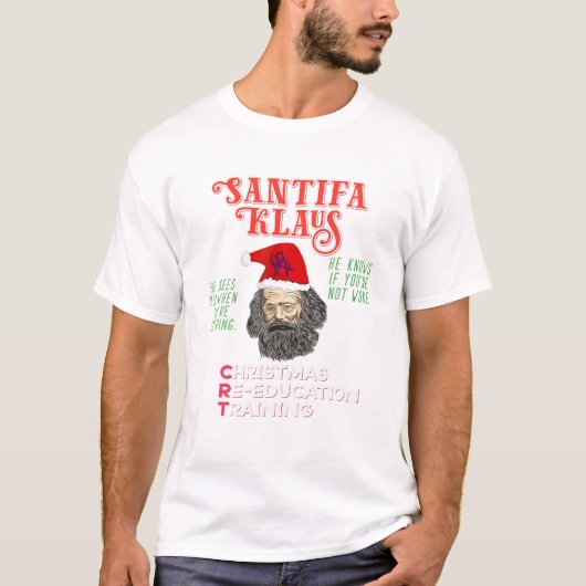 サンティファクロース目覚めたサンタクラウスアンチマルクス Tシャツ (正面)