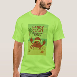 サンディクロウズ カミングトゥーザタウン Tシャツ
