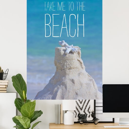 サンドキャッスルコーラルターコイズシーシー私ダビーチに連れて行く ポスター (ホームオフィス)