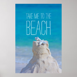 サンドキャッスルコーラルターコイズシーシー私ダビーチに連れて行く ポスター