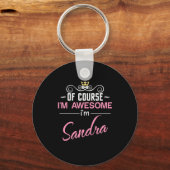 サンドラもちろん私の名素晴らし前だ キーホルダー (正面)