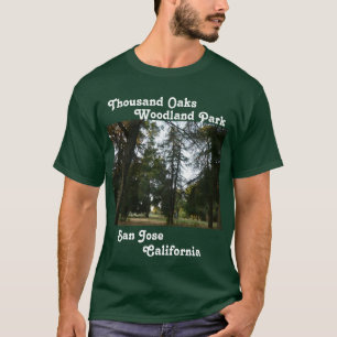 サンノゼ、CaliforniのThousand Oaksの森林公園 Tシャツ