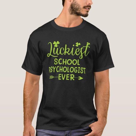 サンパーに匹敵するLuckestの学校心理学者 Tシャツ (正面)