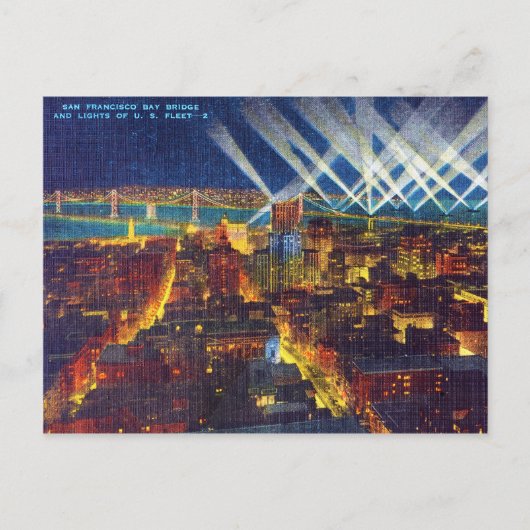 サンフランシスコ・ベイ・ブリッジ&米国艦隊のライト ポストカード (正面)