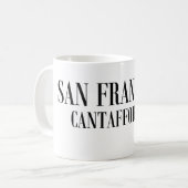 サンフランシスコ、Cantaffordya コーヒーマグカップ (正面左)