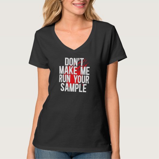 サンプル法医学者 法医学を実行 Tシャツ (正面)