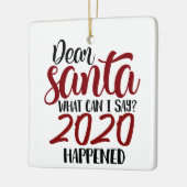 サン親愛タ |私が言うことができること – 2020が起こった セラミックオーナメント (左)