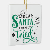 サン親愛タIが本当に試した |おもしろいクリスマスユーモア セラミックオーナメント (右)