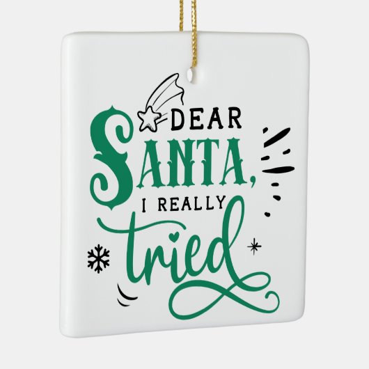 サン親愛タIが本当に試した |おもしろいクリスマスユーモア セラミックオーナメント (右)