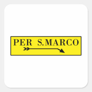 サンMarco 1人あたり、ベニスのイタリアンな道路標識 スクエアシール