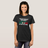 サーまたは親愛マダムはメキシコのメシに入る Tシャツ (正面フル)