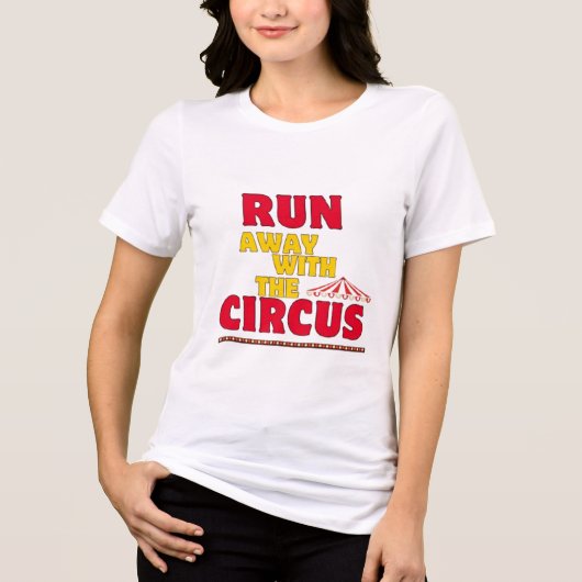 サーカスと一緒に逃げよう Tシャツ (正面)