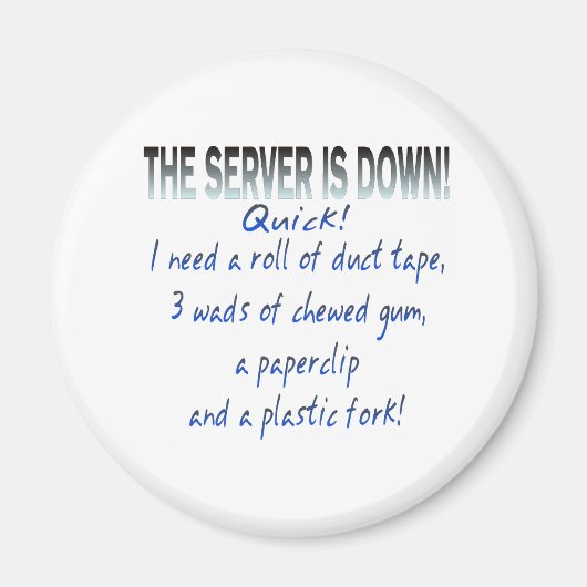 サーバがダウン マグネット (正面)