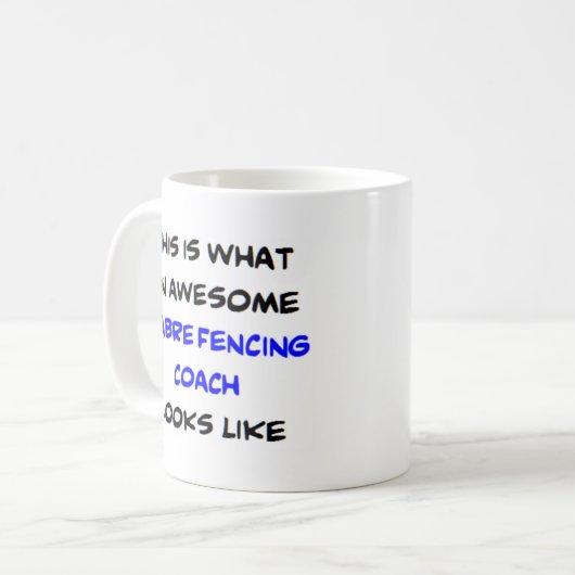 サーバーフェンシングコーチ素晴らし、 コーヒーマグカップ (正面左)