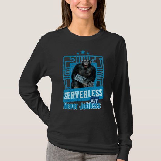サーバーレス・サル・デベロッパー・ユーモア Tシャツ (正面)