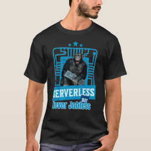 サーバーレス・サル・デベロッパー・ユーモア Tシャツ