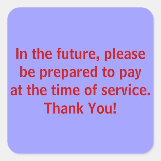 サービス時支払い患者請求シール スクエアシール (正面)