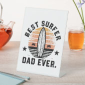 サーファー最高のパパエバー 台座サイン (インサイチュ)