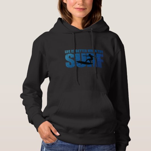 サーフィンする時の人生の方が良い パーカ (正面)