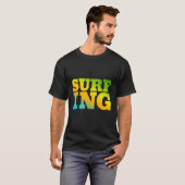 サーフィンは自然色で設計 Tシャツ (正面フル)