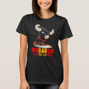 サーフィンスポットスペインMallorca with Cute Taurus Tシャツ