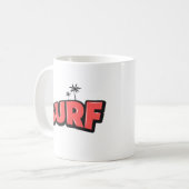 サーフィン、ただサーフィンをするために。赤で コーヒーマグカップ (正面左)