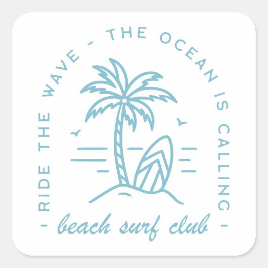 サーフビーチクラブサーファーサーフィン海愛好家引用文 スクエアシール (正面)