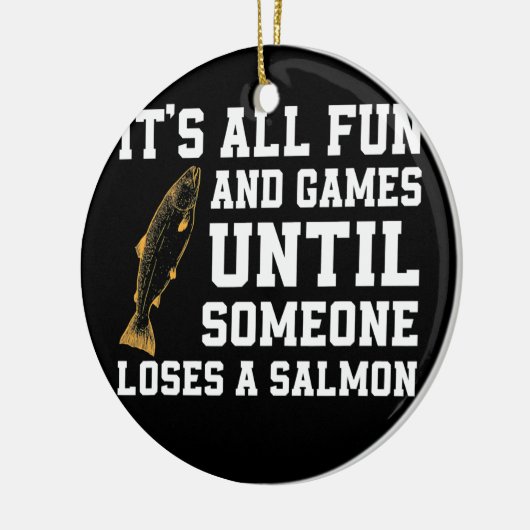 サーモンおもしろい魚釣り引用文アラスカアングラー セラミックオーナメント (左)