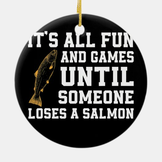 サーモンおもしろい魚釣り引用文アラスカアングラー セラミックオーナメント (裏面)