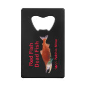 サーモンの後ストップに- Pebble Mine クレジットカード栓抜き (裏面)