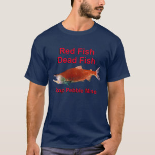 サーモンの後ストップに- Pebble Mine Tシャツ