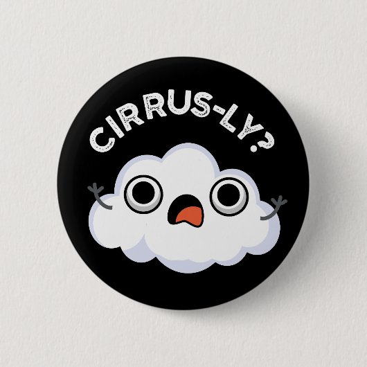 サーラッおもしろいク天気サーラス雲プンダークBG 缶バッジ (正面)