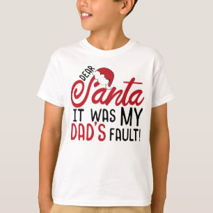 サ親愛ンタは私のパパのせいだ Tシャツ