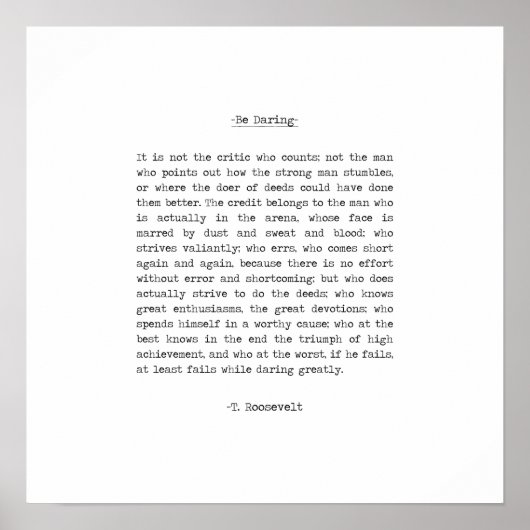 ザアレーナ引用文の男byセオドア・ルーズベルト ポスター (正面)