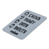 ザゴニー |チャンク、マイキー、データ、マウス マグネット (左側)