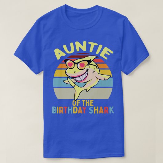 ザシャーク誕生日叔母マッチングファミリー Tシャツ (デザイン正面)