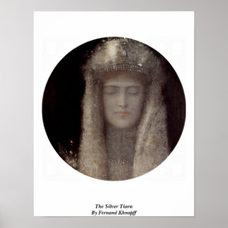 ザシルバーティアラby Fernand Khnopff ポスター