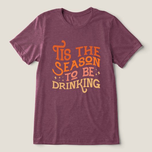 ザシーズンズビーズドリンクホリデーおもしろいデザイン トライブレンドTシャツ (デザイン正面)