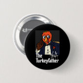 ザトルコ – 父感謝祭の日おもしろいミーム秋A 缶バッジ (正面&裏面)