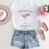 ザバッククラブピンクカクテルバチェロレッテガールトリップ Tシャツ