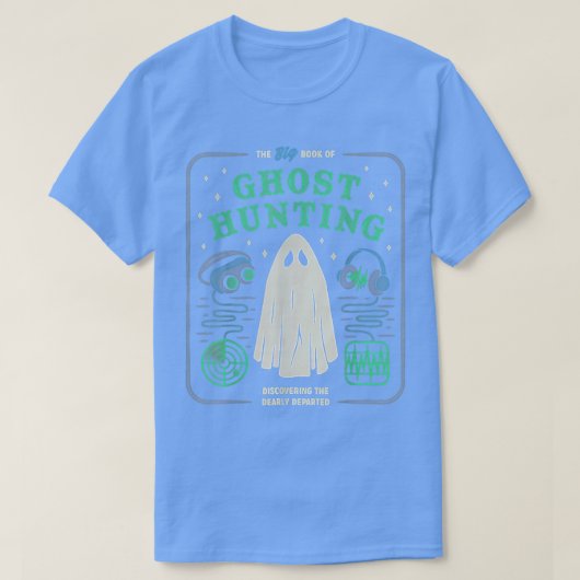 ザビッグブック幽霊狩り面白いハロウィーン Tシャツ (デザイン正面)
