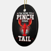 ザリガニおもしろいが沸騰し、私はいくつかの尾をつねるためにここにいる セラミックオーナメント (左)