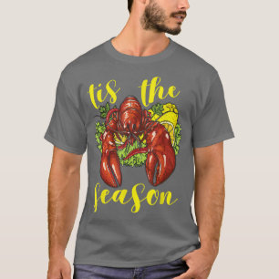 ザリガニのシーズンボイルザリガニ料理ロブスター Tシャツ