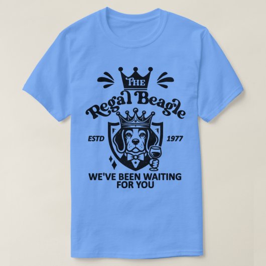 ザリーガルビーグルWeveあなたを待っていたESTD 19 Tシャツ (デザイン正面)
