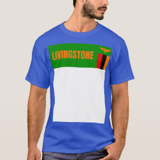 ザンビアのリビングストーンシティ国旗 Tシャツ