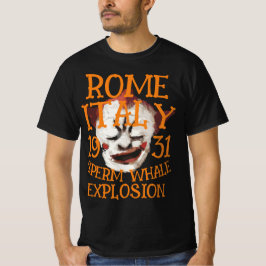 ザーマッカ　スペルマクジラの爆発　ローマ　イタリア　1931 Tシャツ