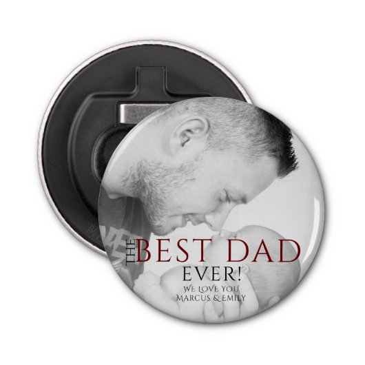 ザ最高のパパエバータイポグラフィ父の日写真 栓抜き (正面)