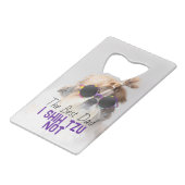 ザ最高のパパシーズー(犬)Tzuかわいいおもしろい犬写真 クレジットカード栓抜き (正面アングル)